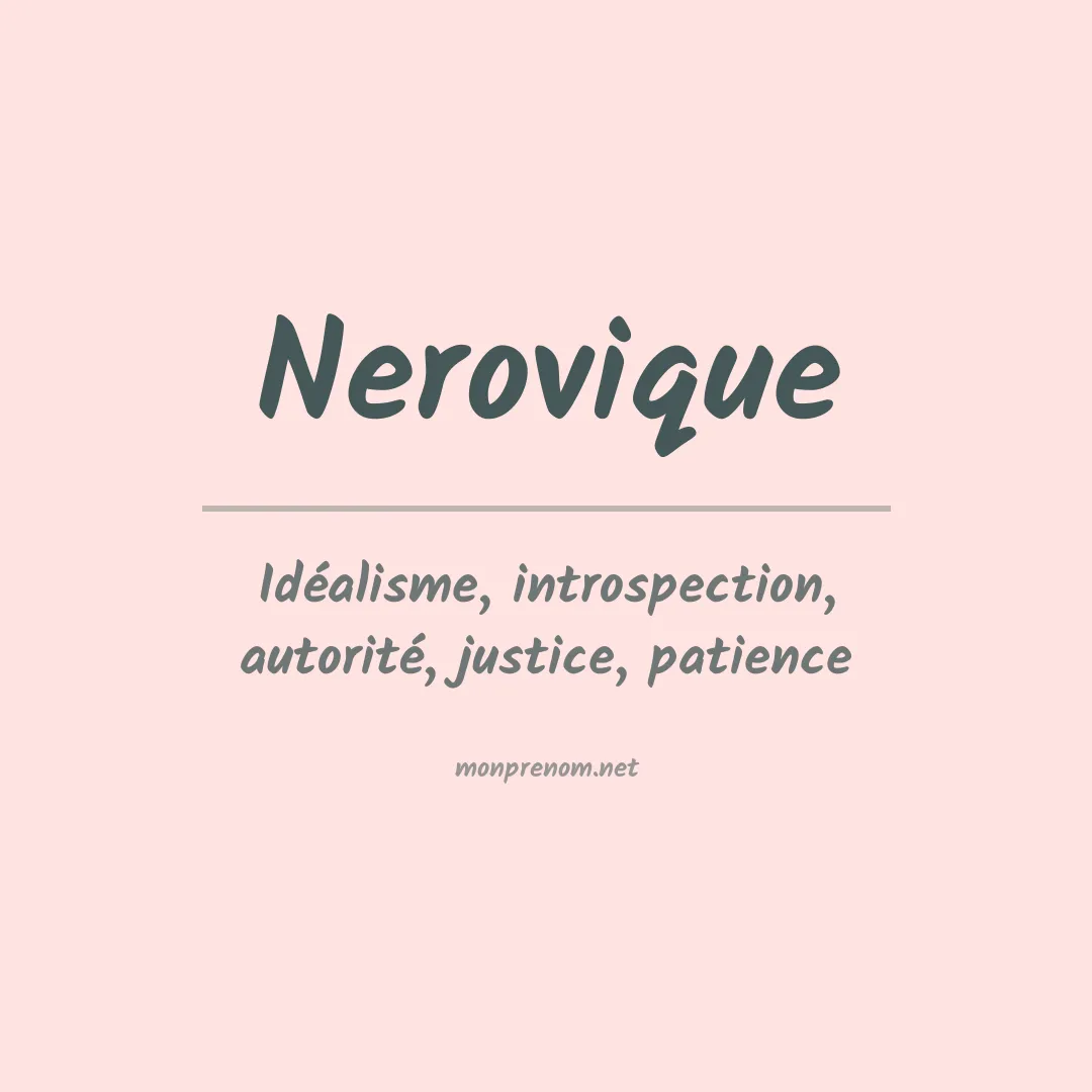 Signification du prénom Nerovique