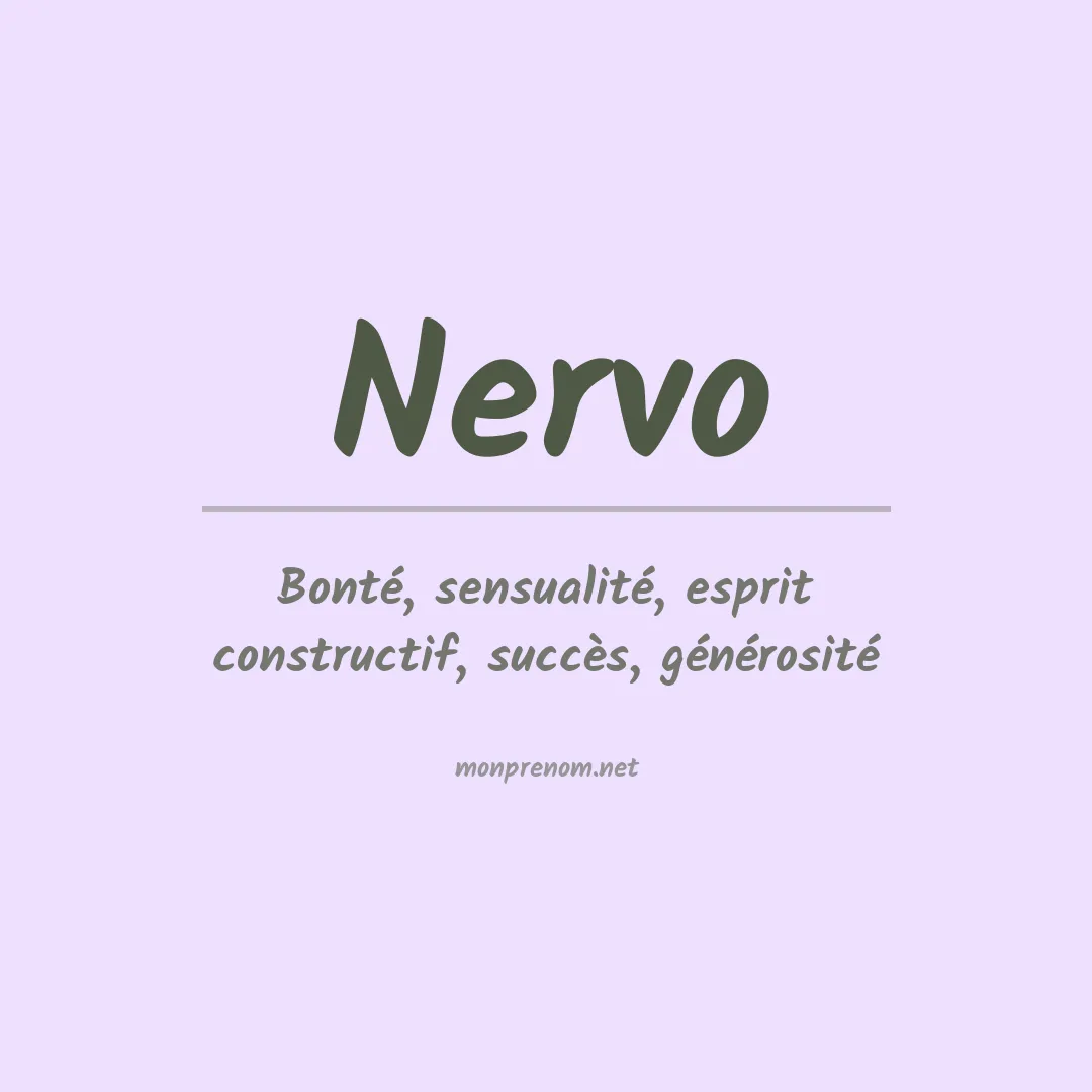 Signification du prénom Nervo