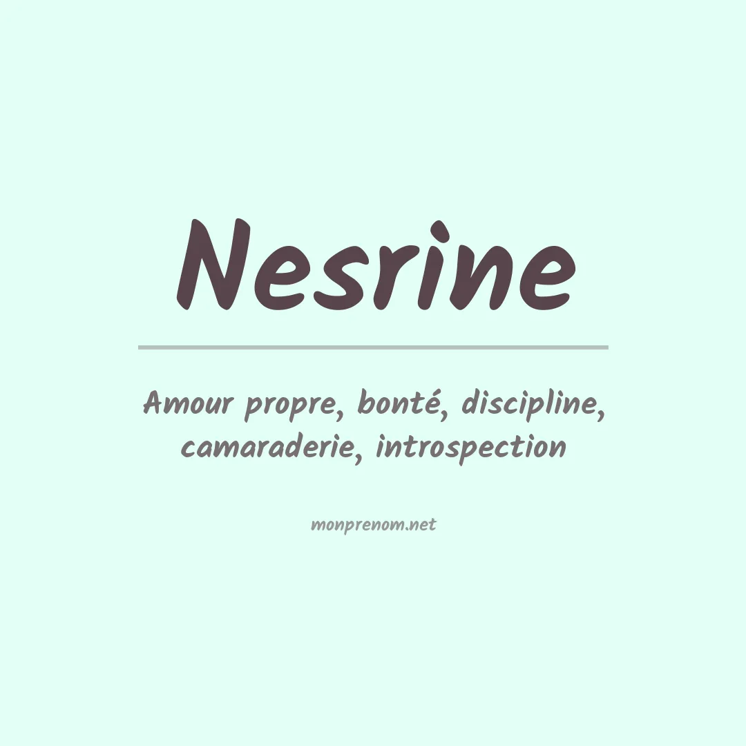 Prénom Nesrine