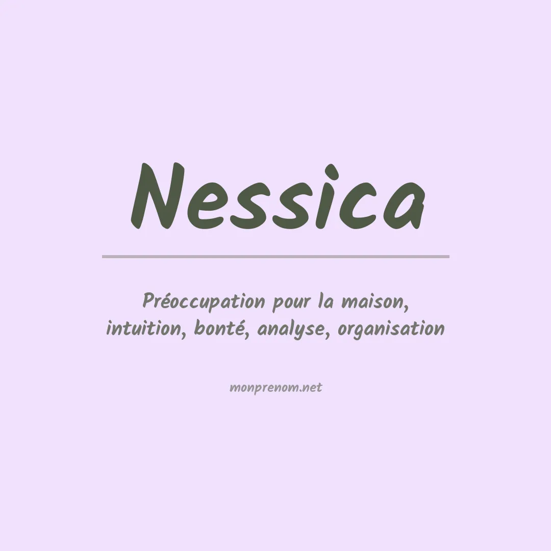 Signification du prénom Nessica