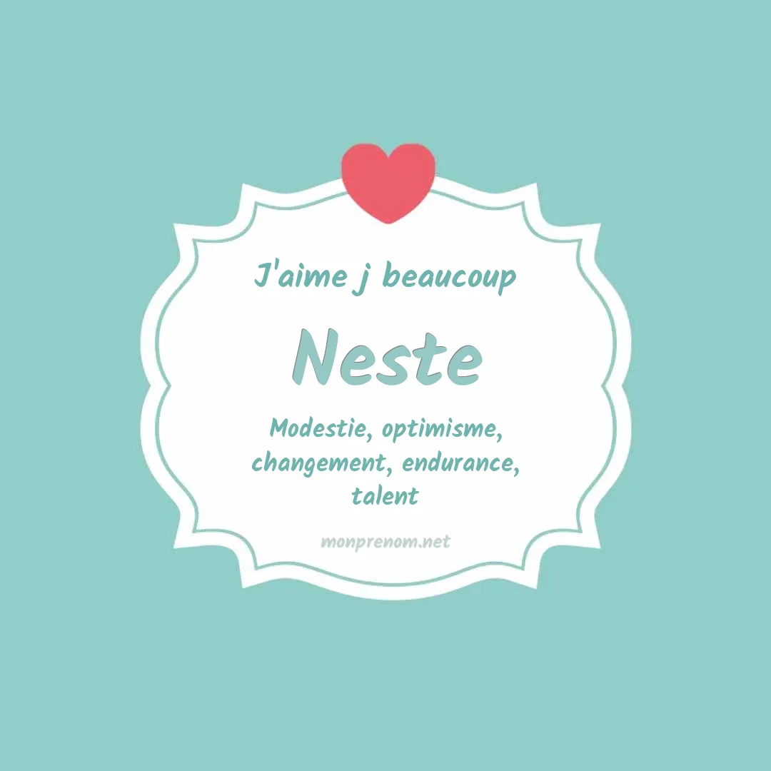 J'aime beaucoup Neste