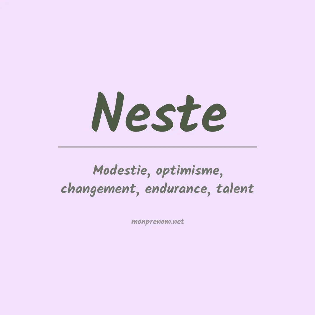 Signification du prénom Neste