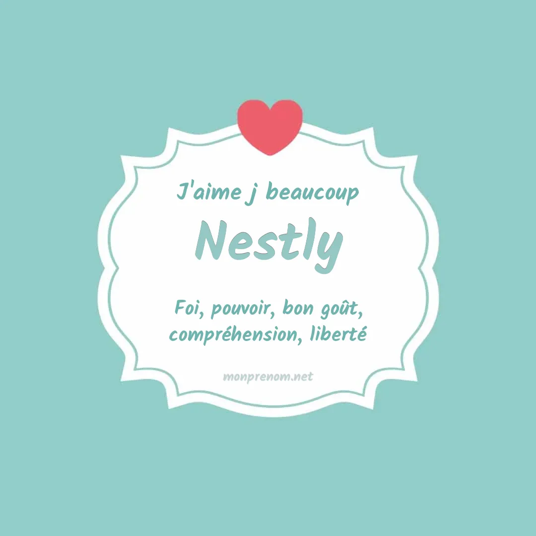J'aime beaucoup Nestly