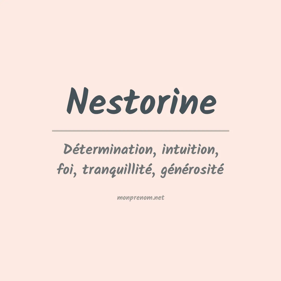 Signification du prénom Nestorine