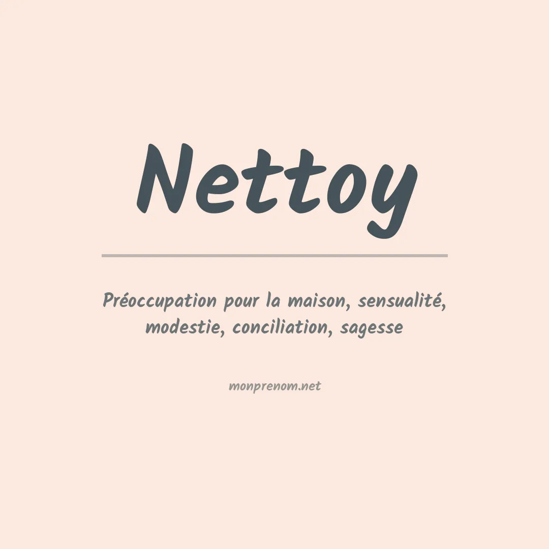 Signification du prénom Nettoy