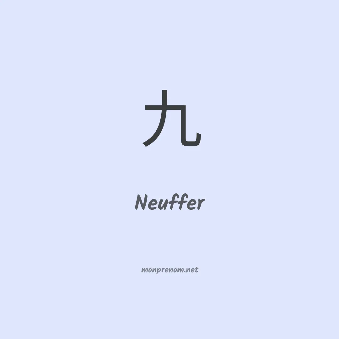Neuffer en chinois