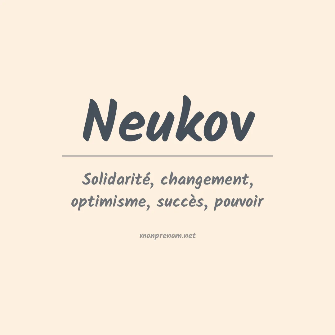 Signification du prénom Neukov