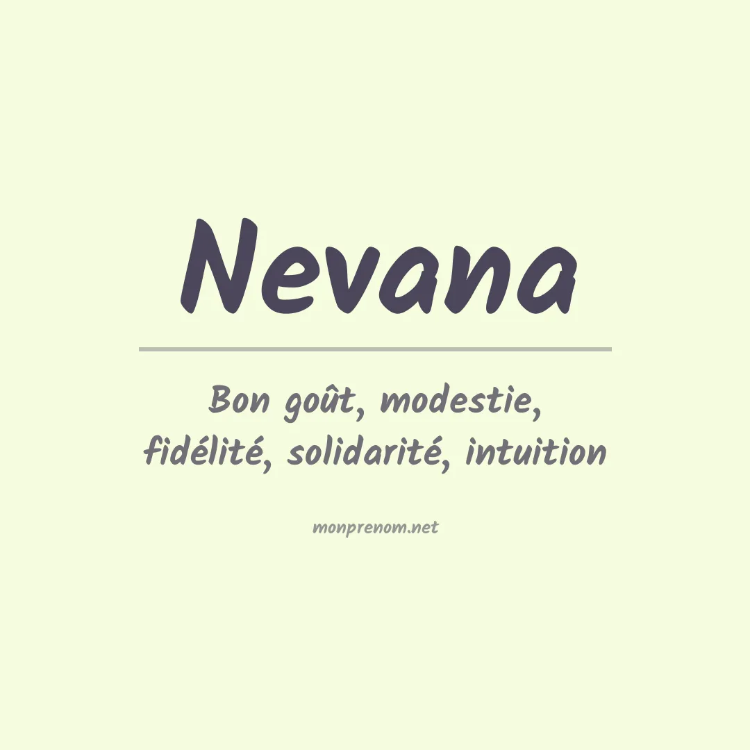 Signification du prénom Nevana