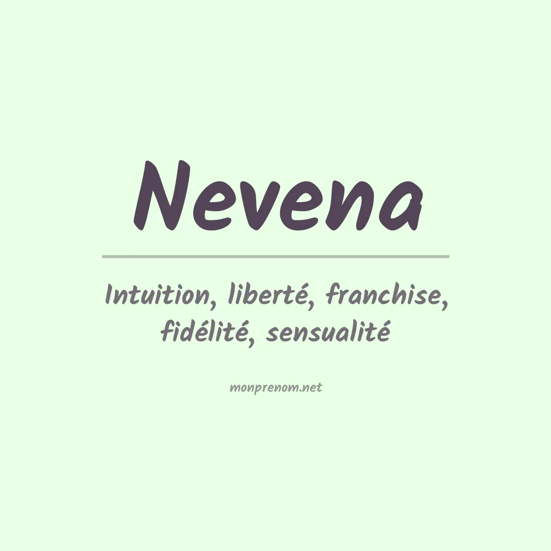 Signification du prénom Nevena