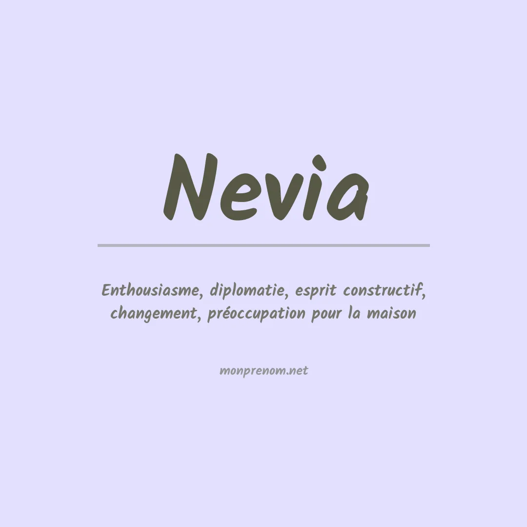 Signification du prénom Nevia