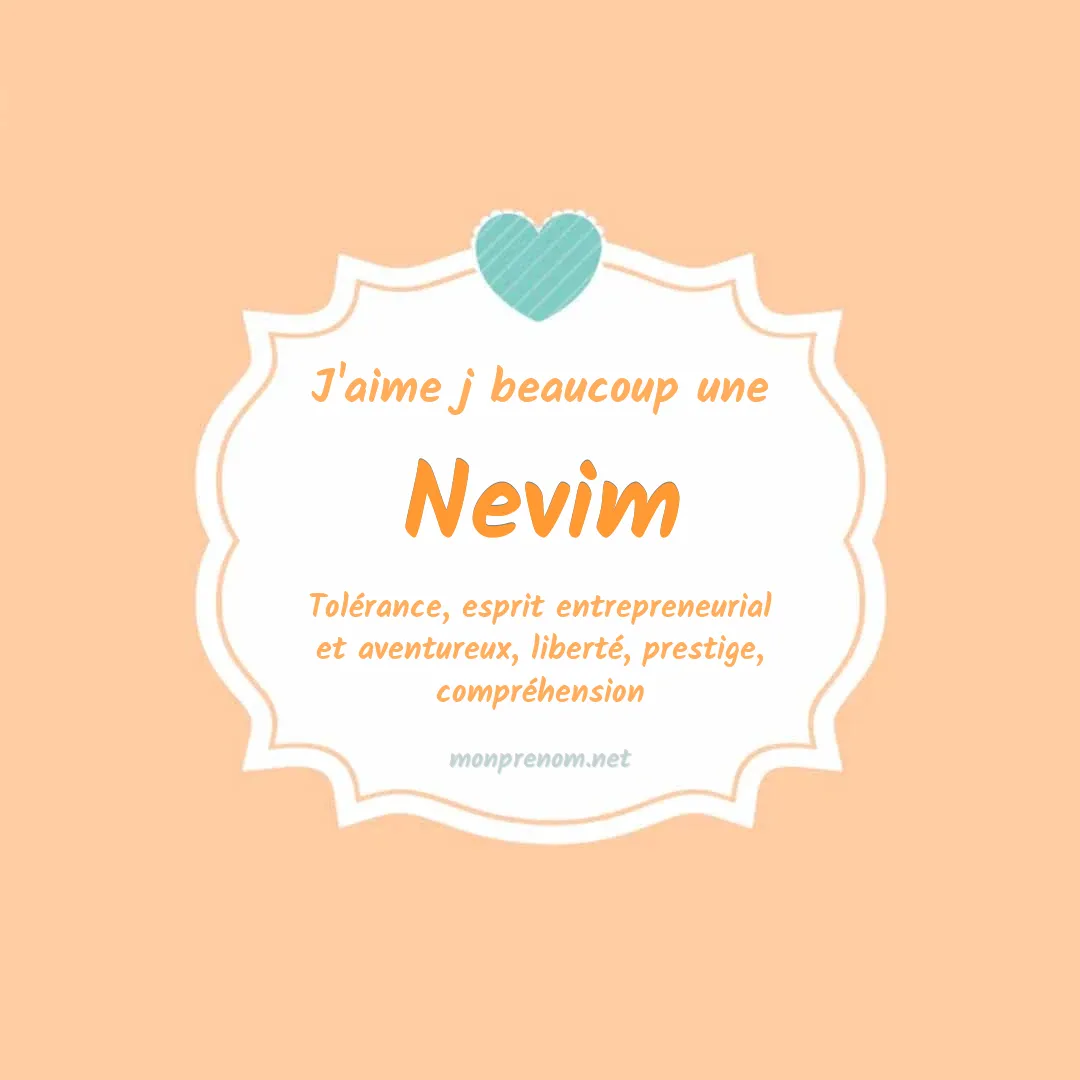 J'aime beaucoup Nevim