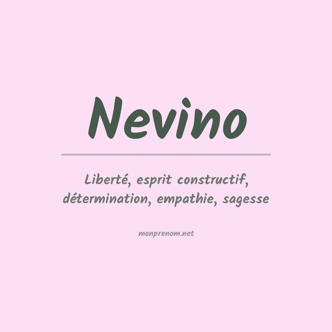 Signification du prénom Nevino