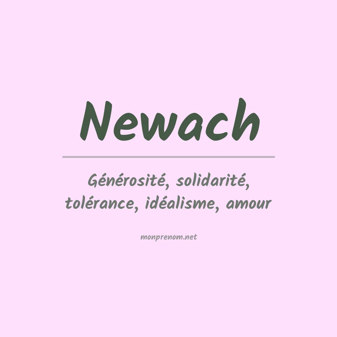 Signification du prénom Newach
