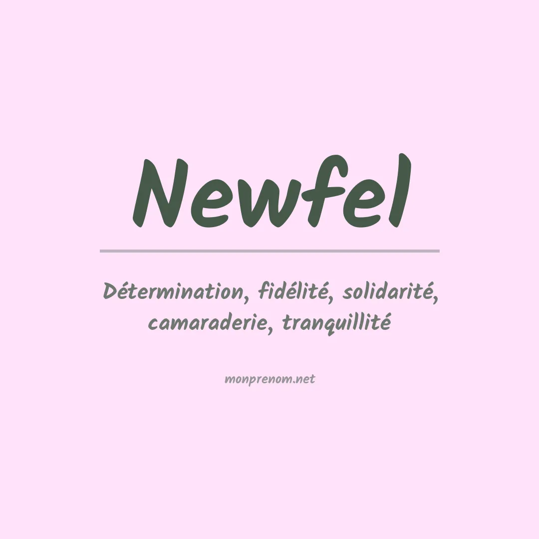 Signification du prénom Newfel
