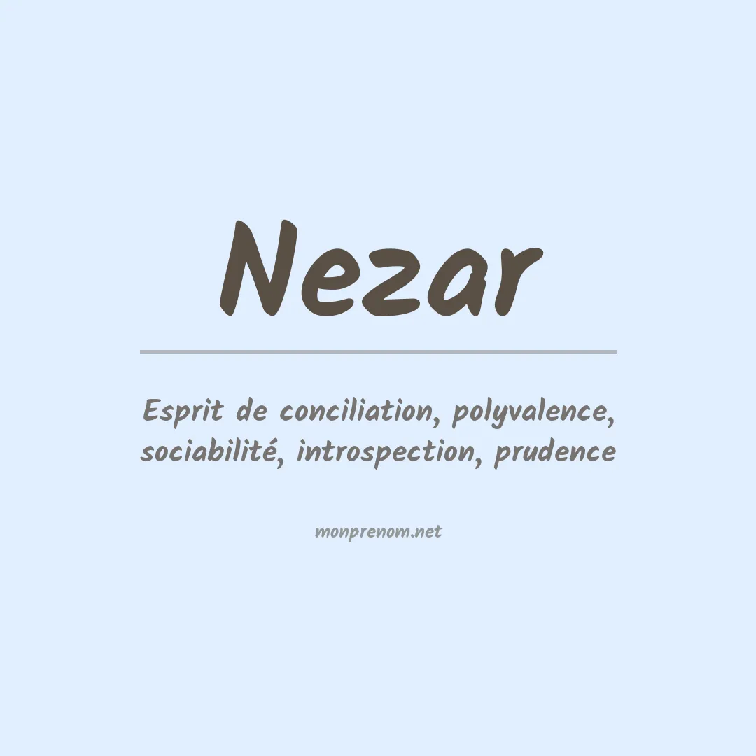 Signification du prénom Nezar