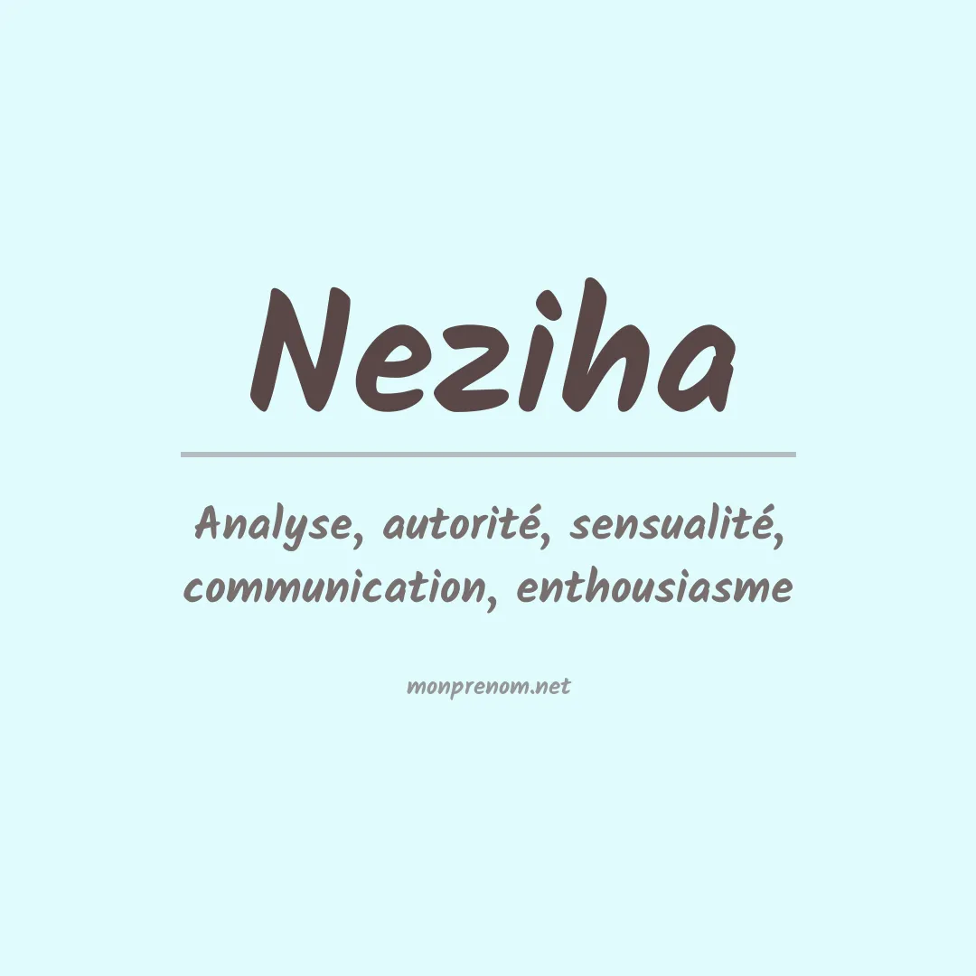 Signification du prénom Neziha