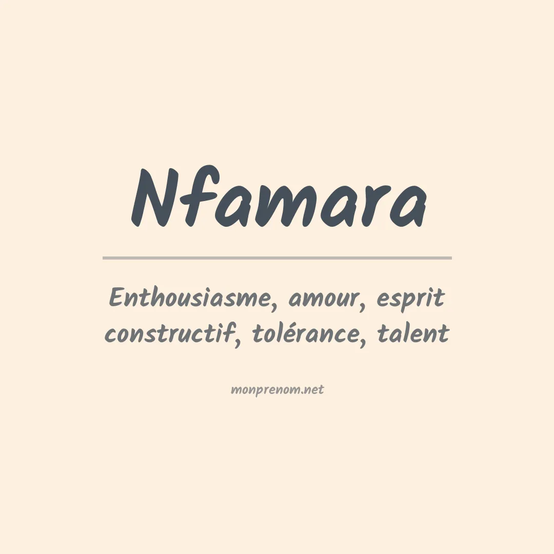 Signification du prénom Nfamara