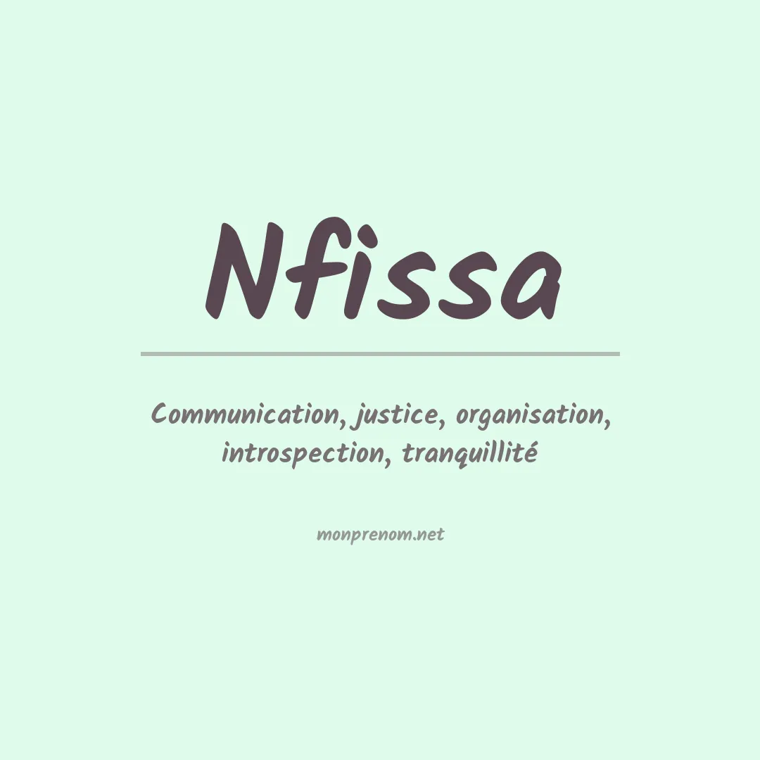 Signification du prénom Nfissa