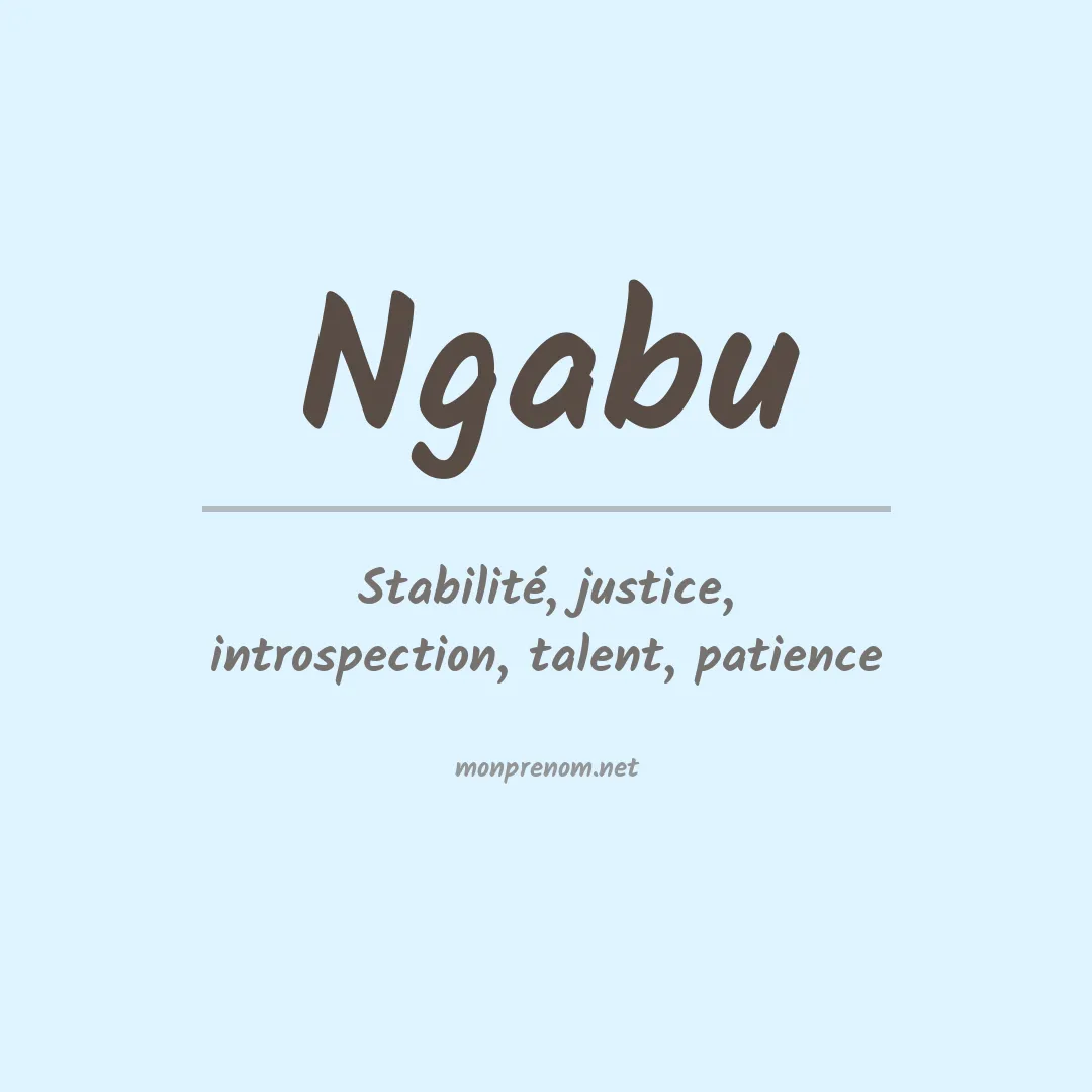 Signification du prénom Ngabu