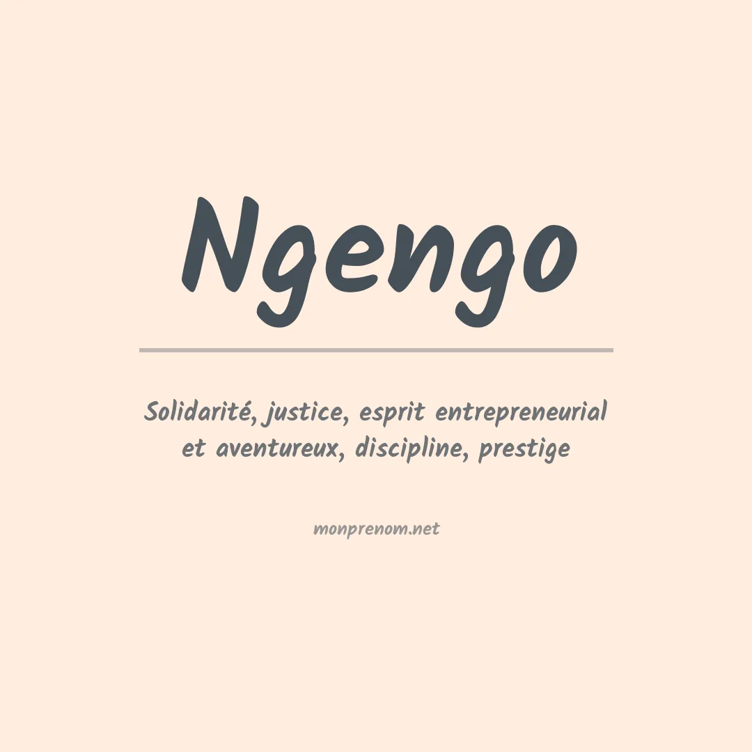 Signification du prénom Ngengo