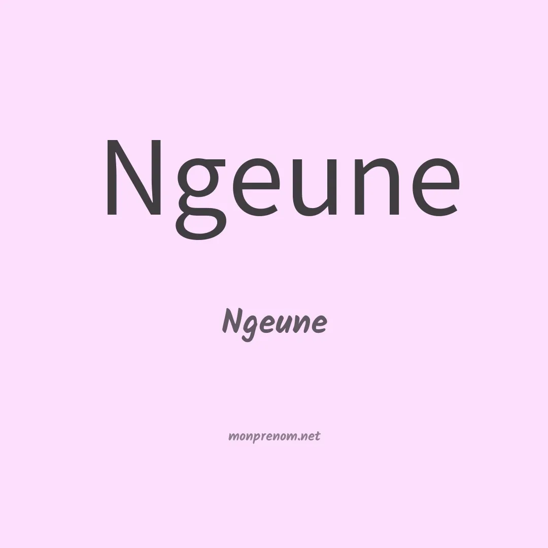 Ngeune en chinois