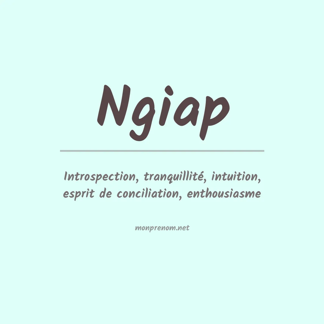 Signification du prénom Ngiap