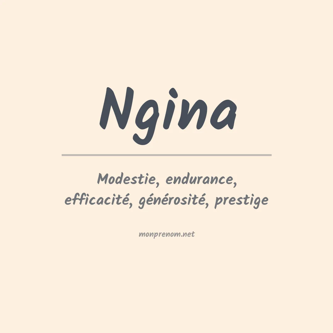 Signification du prénom Ngina