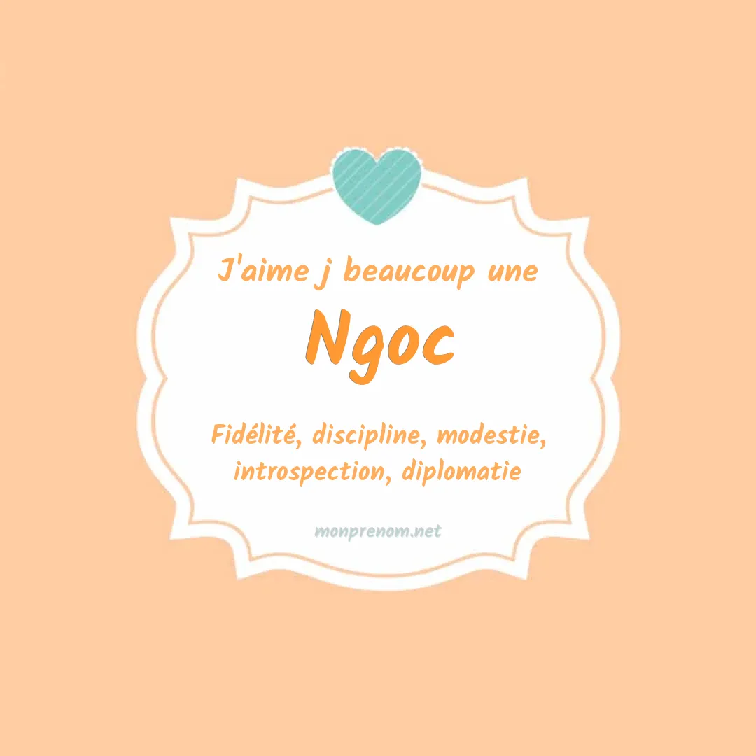 J'aime beaucoup Ngoc
