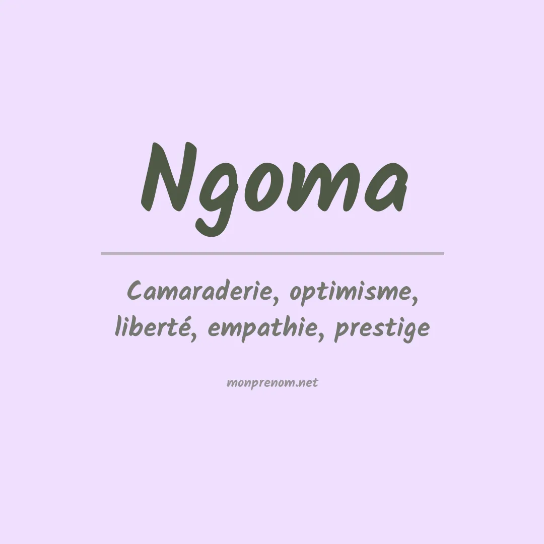 Signification du prénom Ngoma