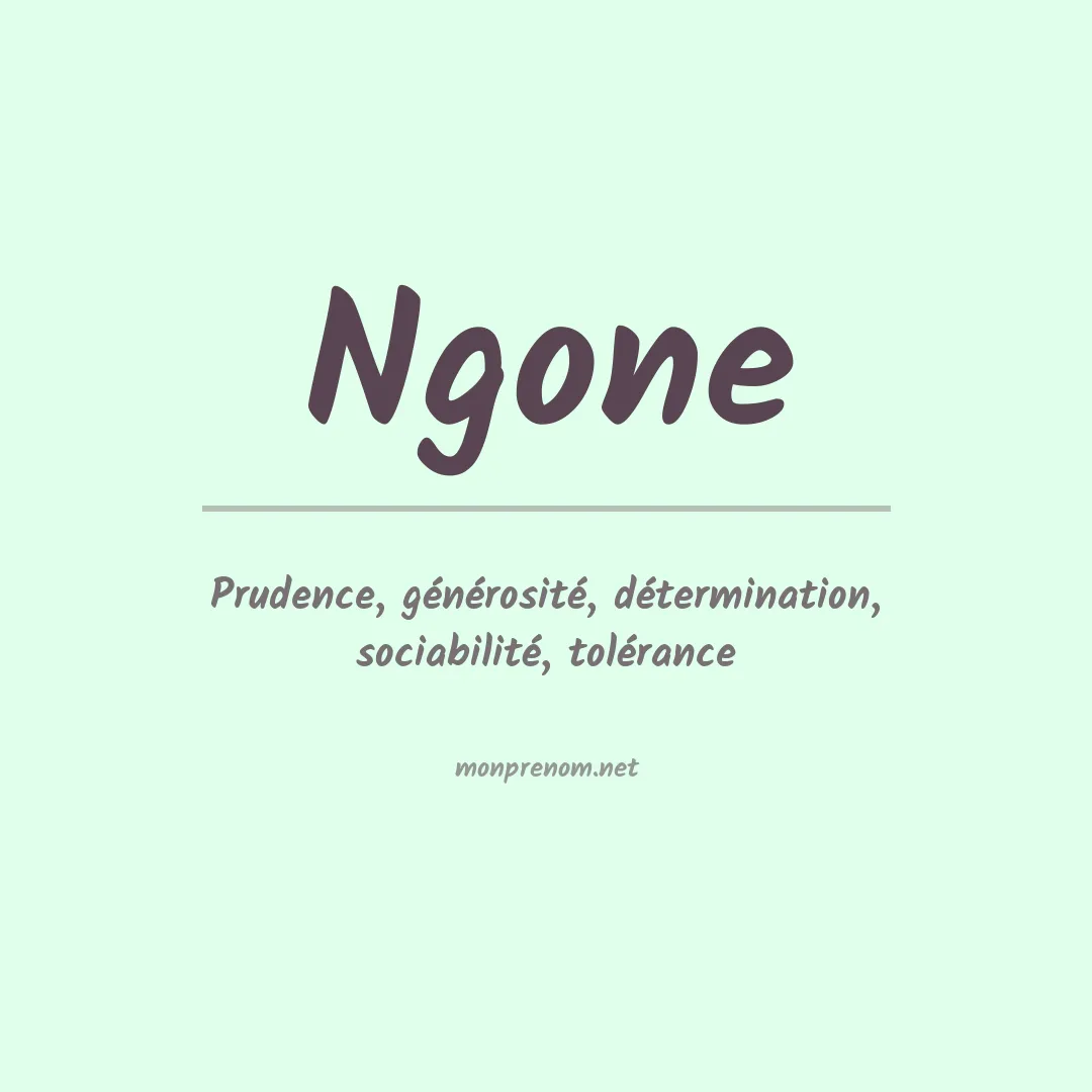 Signification du prénom Ngone