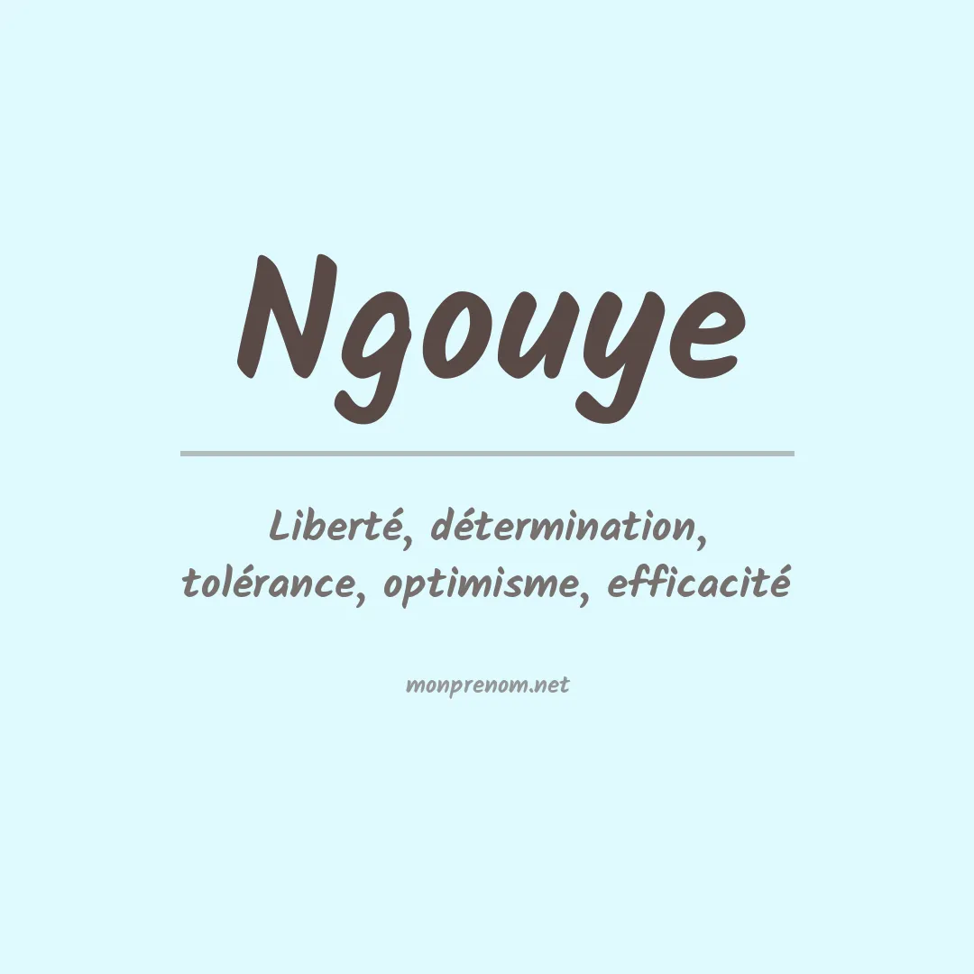 Signification du prénom Ngouye