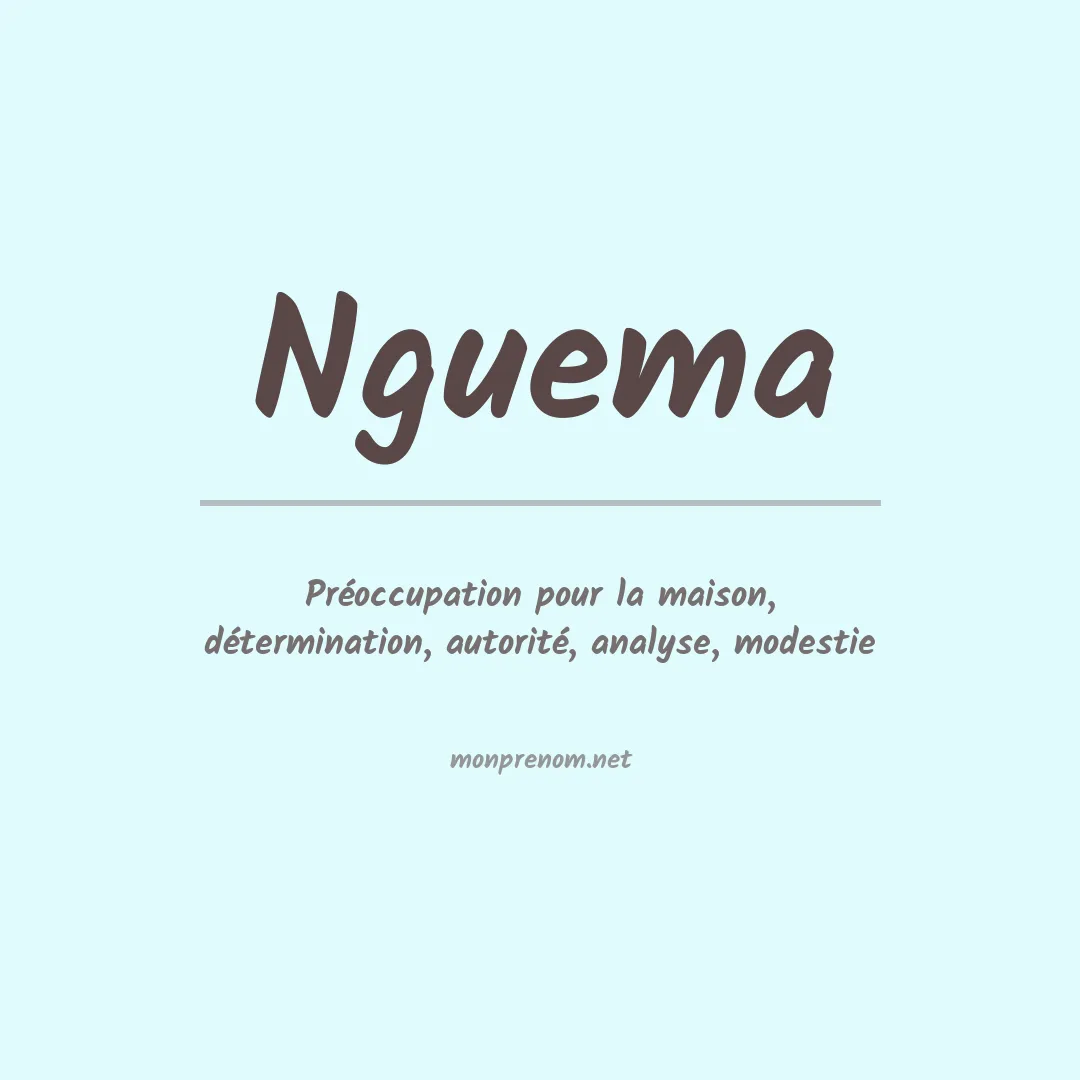 Signification du prénom Nguema