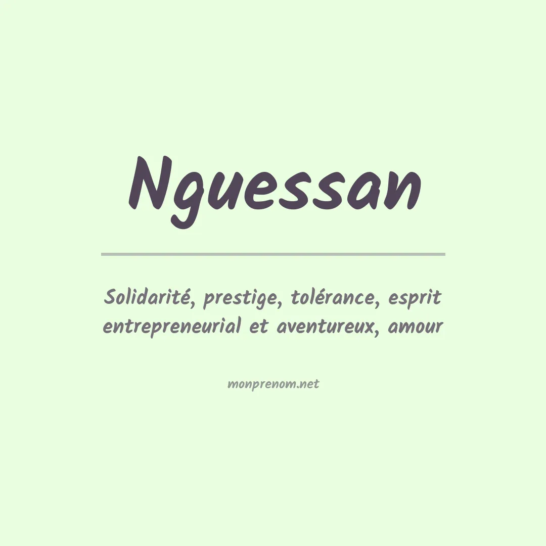 Signification du prénom Nguessan