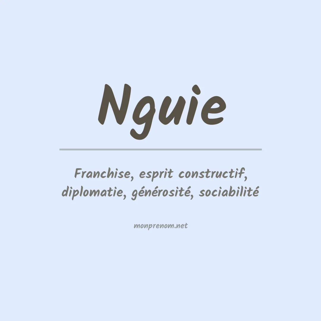 Signification du prénom Nguie