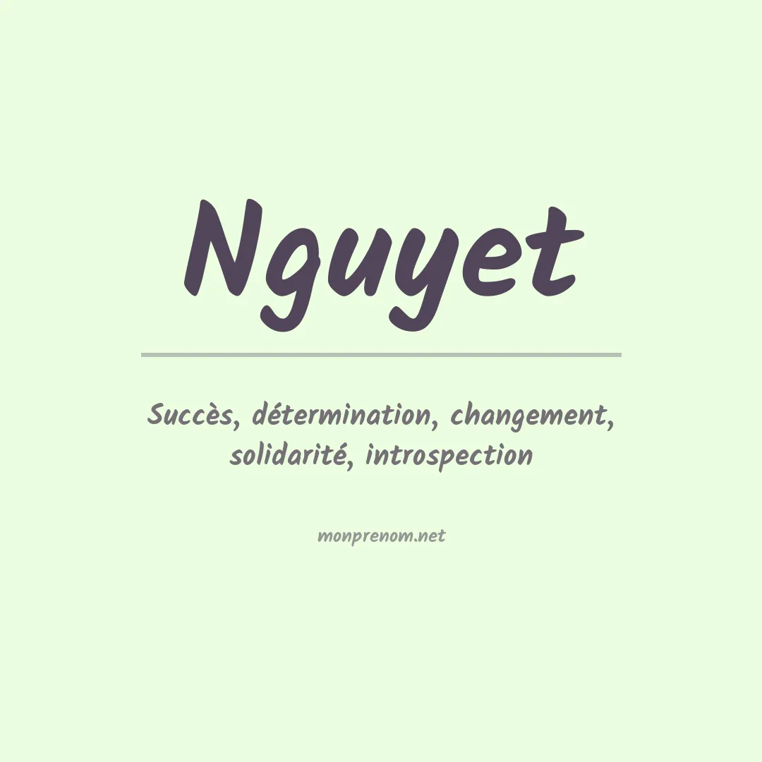Signification du prénom Nguyet