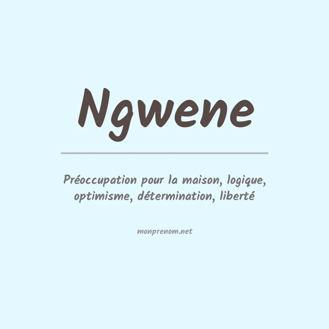 Signification du prénom Ngwene