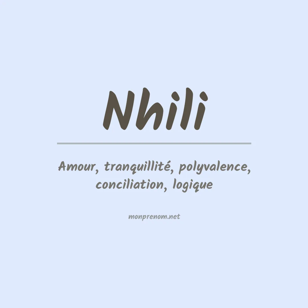Signification du prénom Nhili