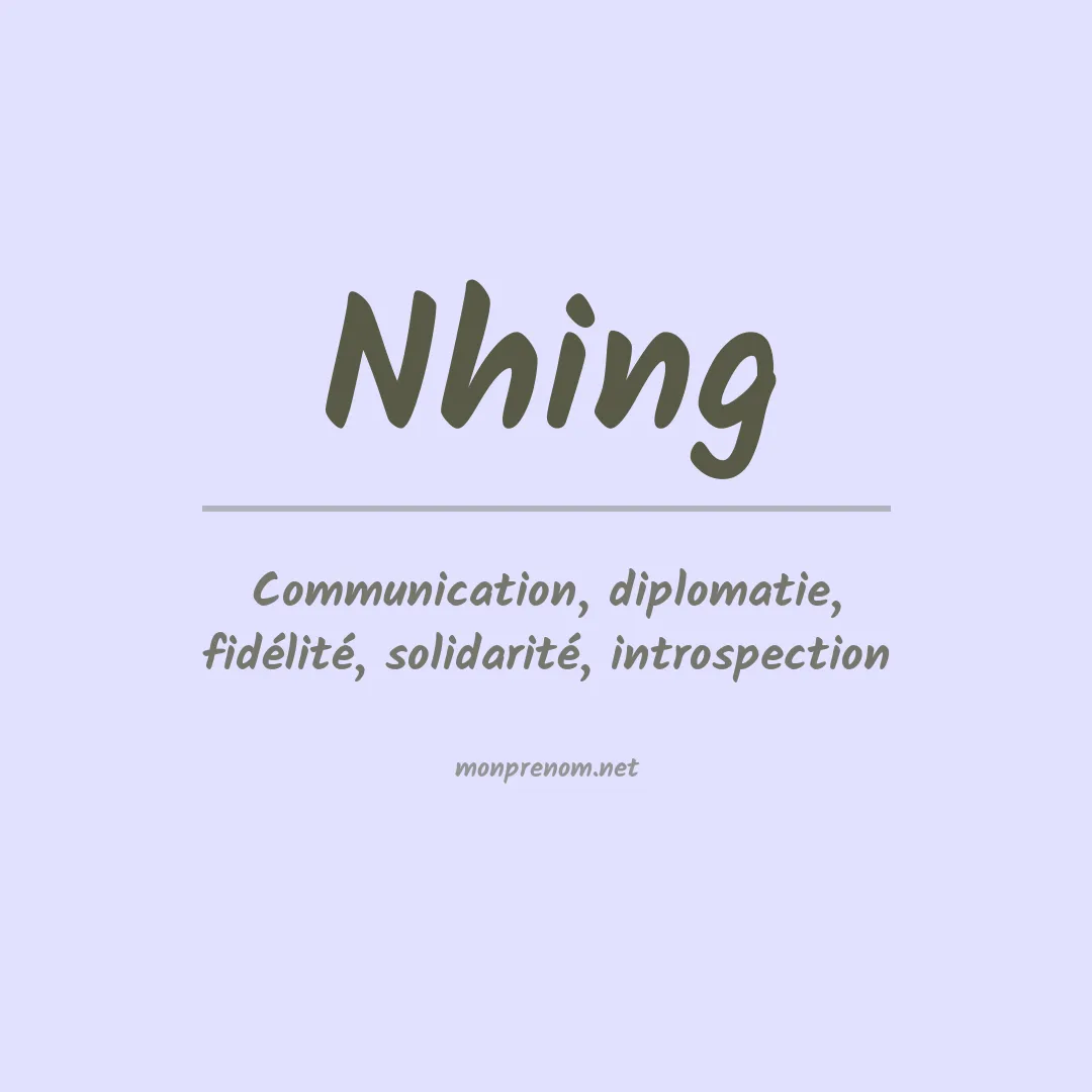 Signification du prénom Nhing