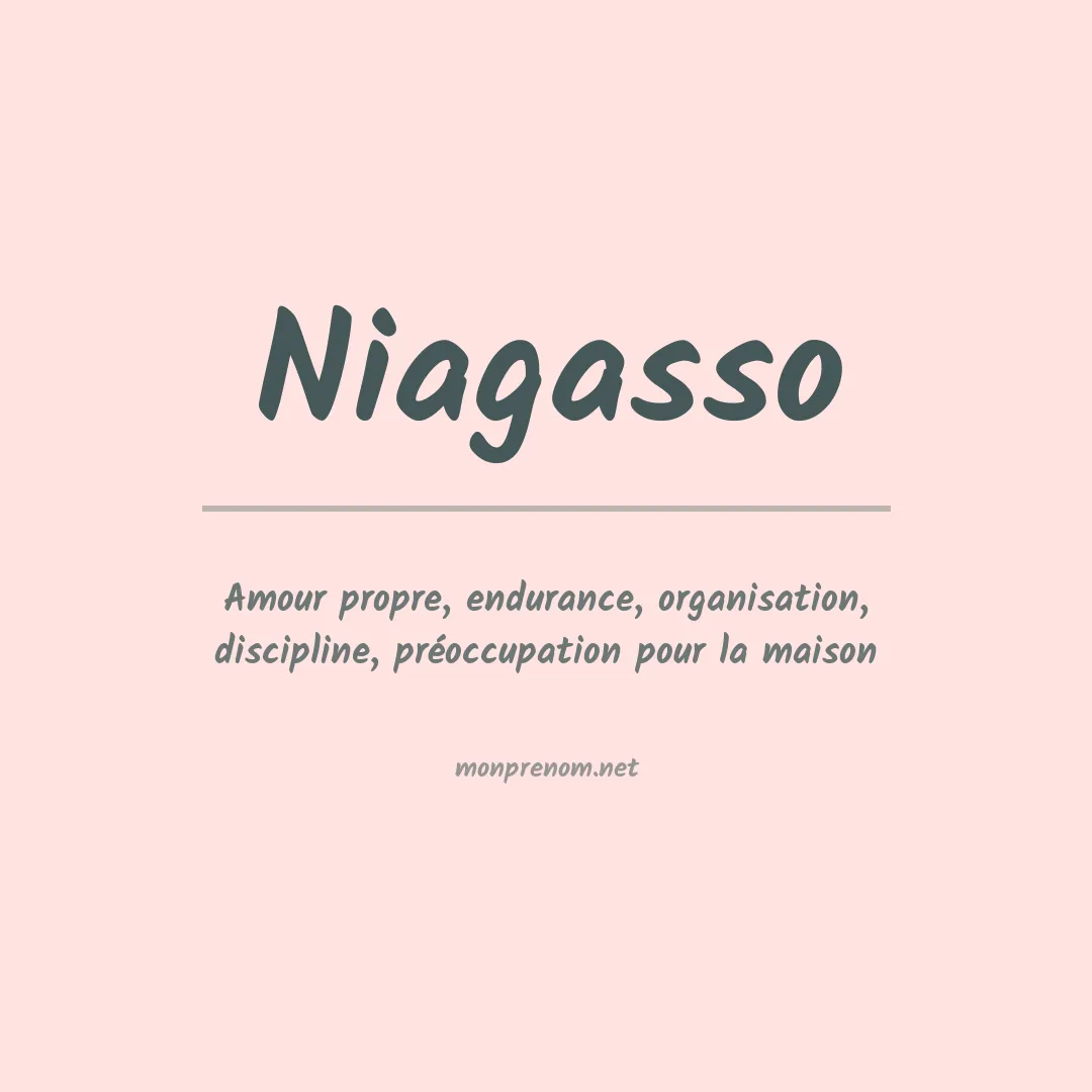 Signification du prénom Niagasso
