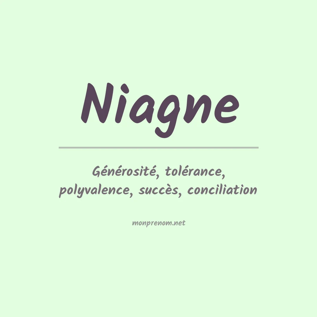 Signification du prénom Niagne