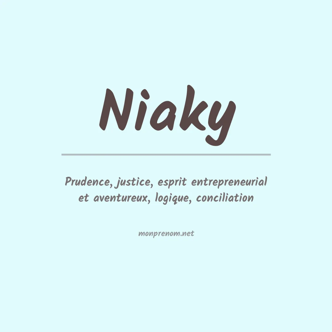Signification du prénom Niaky