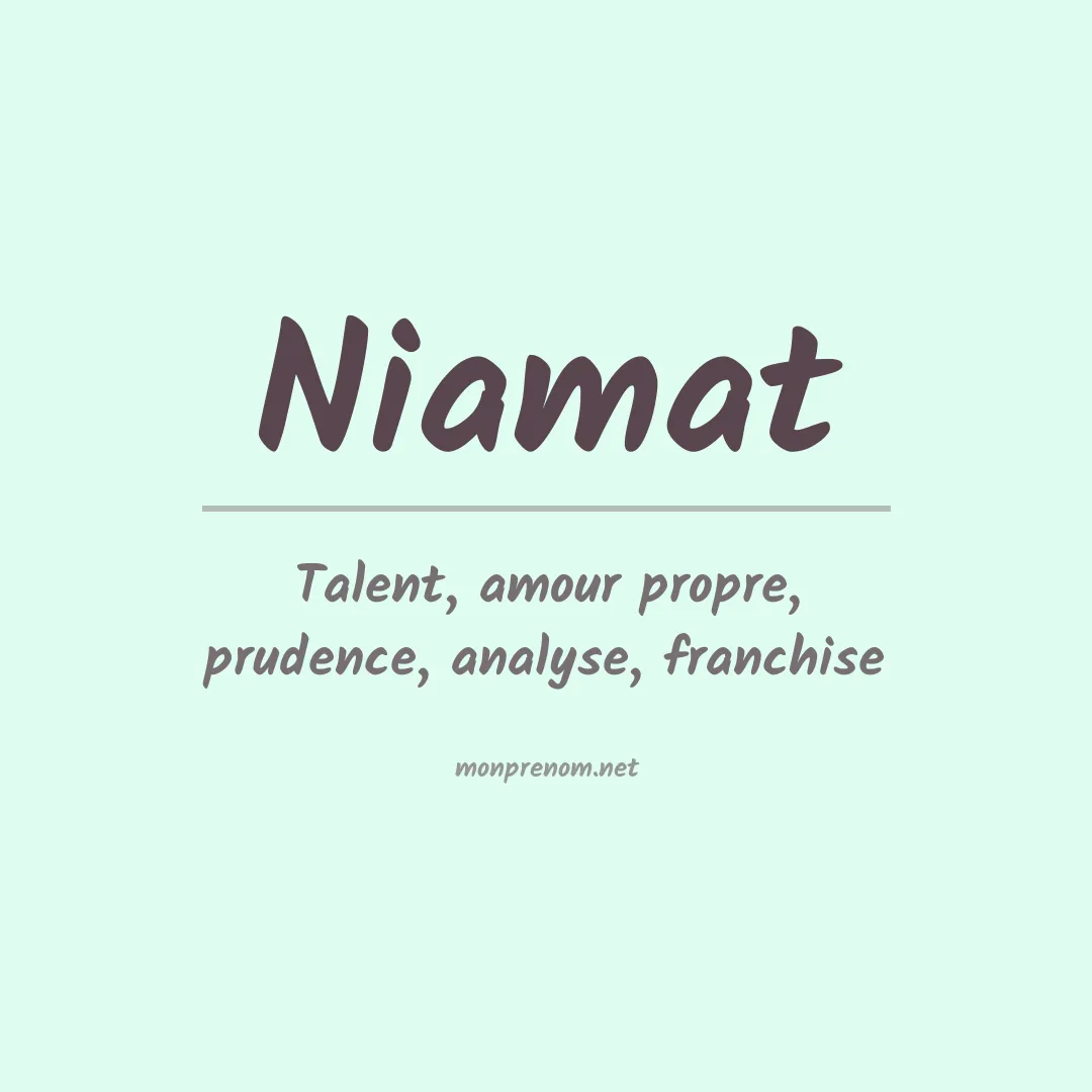 Signification du prénom Niamat