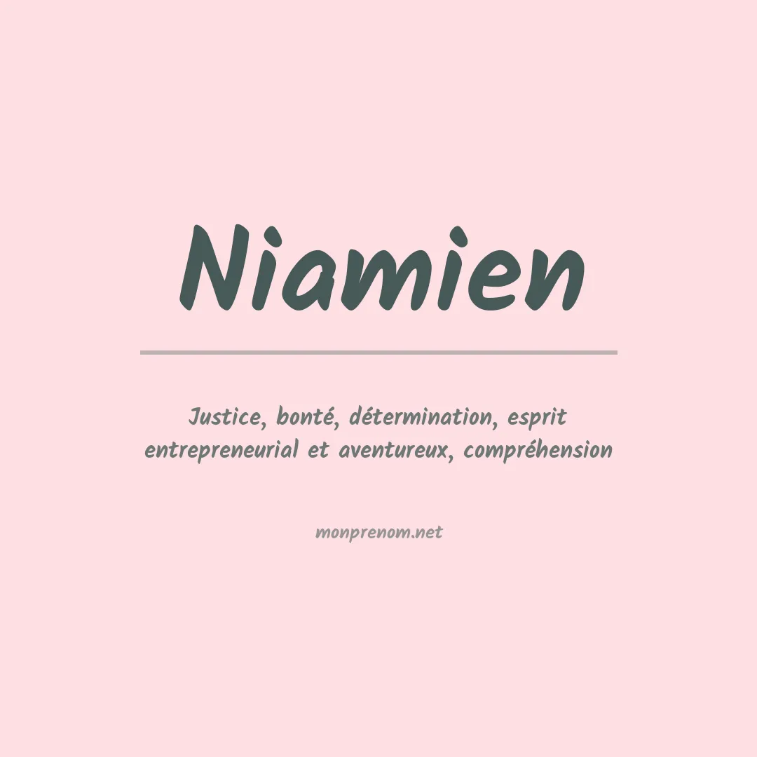 Signification du prénom Niamien