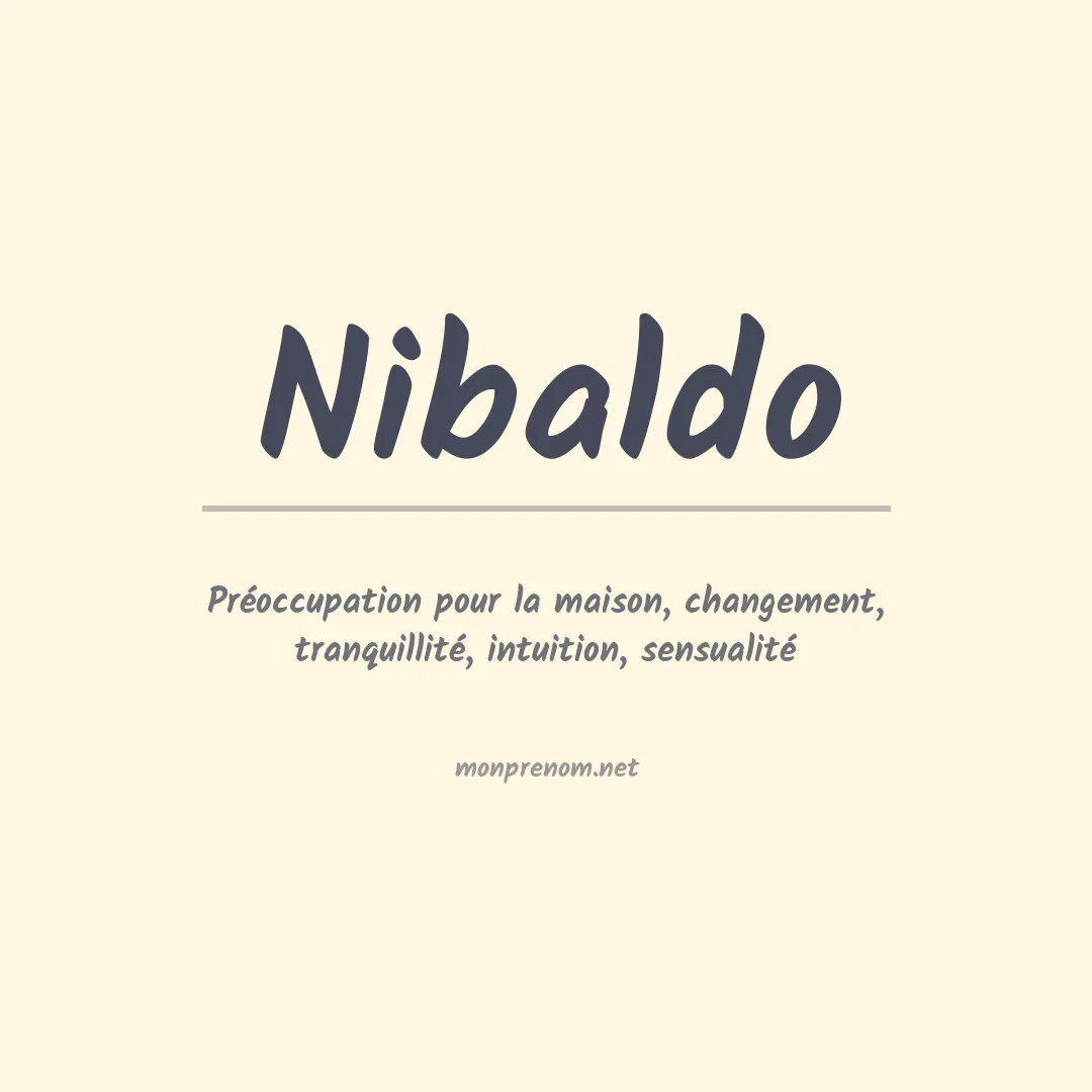 Signification du prénom Nibaldo
