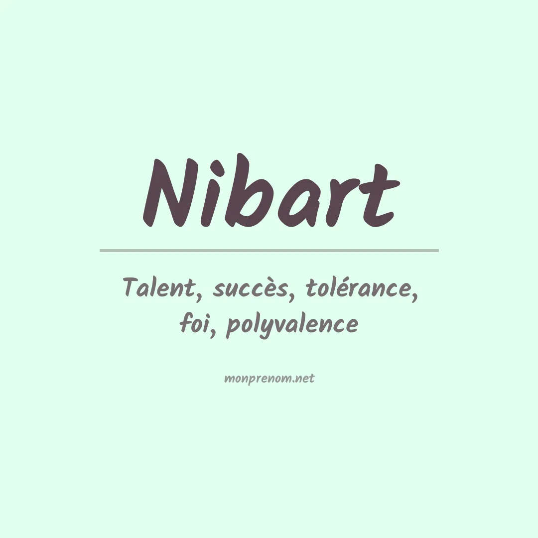 Signification du prénom Nibart