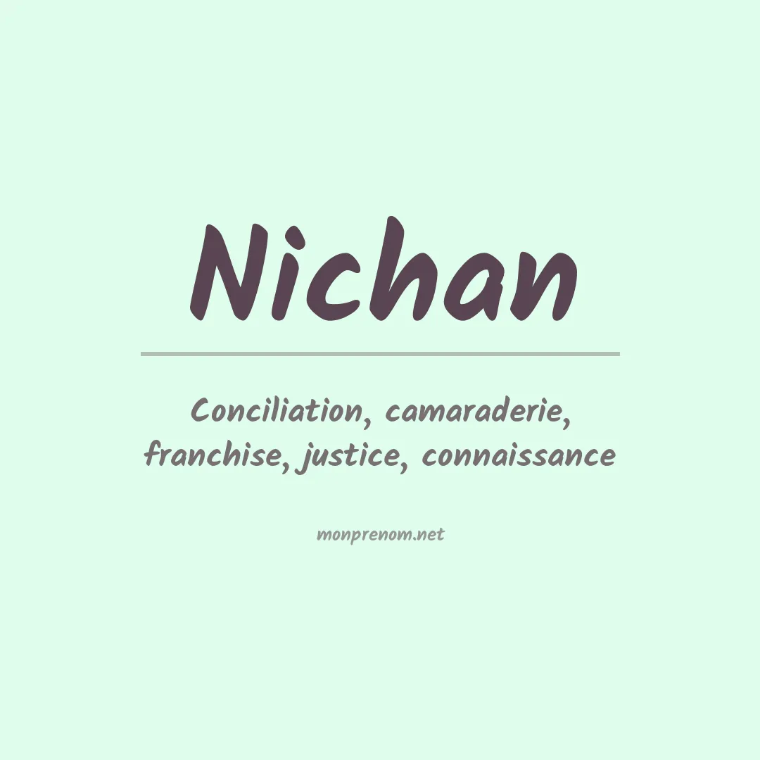 Signification du prénom Nichan