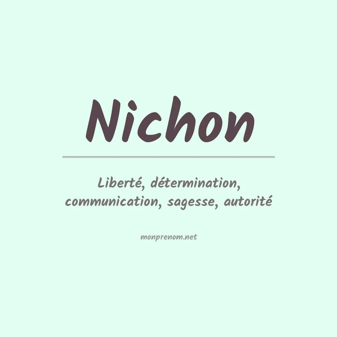 Signification du prénom Nichon