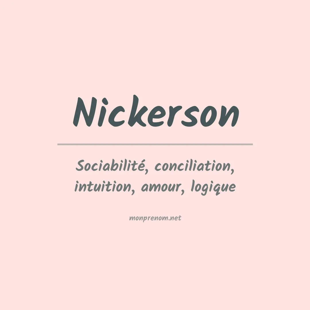 Signification du prénom Nickerson