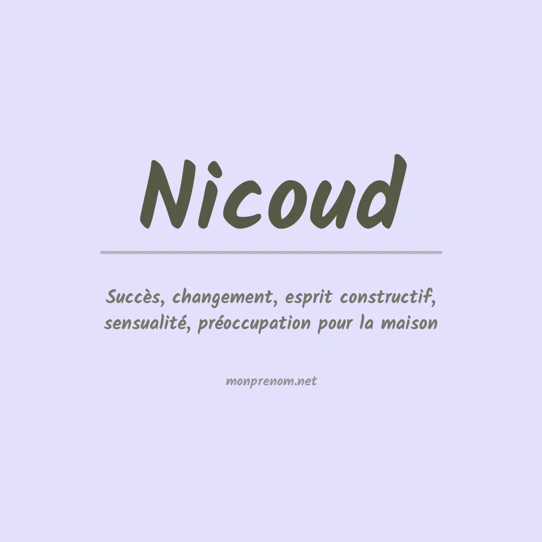 Signification du prénom Nicoud