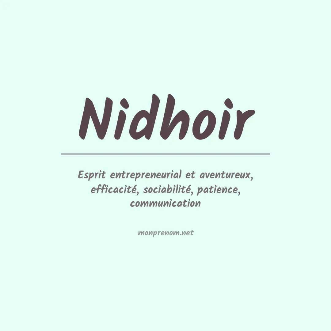 Signification du prénom Nidhoir
